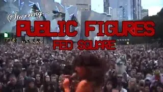 Public Figures - Live at Fed Square (2025)