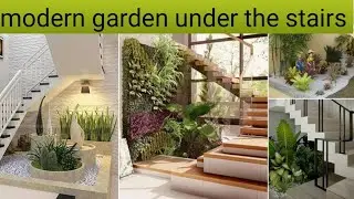 Modern garden under the stairs | indoor garden ideas | beautiful small garden under the stairs 💯