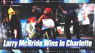 Ларри Макбрайд выиграл звание лучшего мотоцикла на гонках NHRA 4-Wide Carolina Nationals