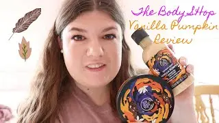 The Body Shop Vanilla Pumpkin Review