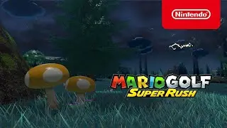 Mario Golf: Super Rush - WHO'S YOUR CADDIE? &ndash; Launch Trailer | Nintendo Switch