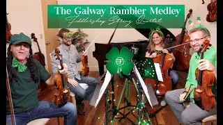 Galway Rambler Medley by Fiddlershop String Quartet