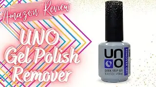 🇺🇸 Amazon Review : Uno Gel Polish Remover Quick Review + Demo