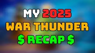 HOW MUCH MONEY DID I SPENT ON WAR THUNDER LAST YEAR?! (+Future Channel Stuff)