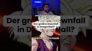 Der gr&ouml;&szlig;te Downfall in Dragonball?
