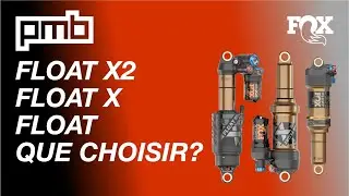 Fox Float, Float SL, Float X ou Float X2?