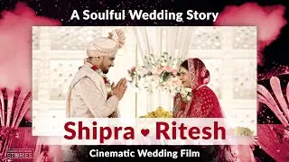 Shipra ❤️ Ritesh | A Soulful Cinematic Wedding Film | Teaser + Highlights | Indian Wedding Story