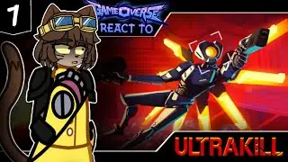 GAMEOVERSE REACT TO ULTRAKILL PART 1 [🇷🇺/🇬🇧] | Gacha 