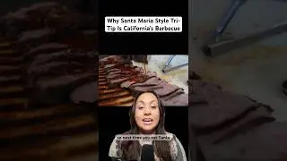 What Makes Santa Maria Style Tri-Tip Different From Other BBQ #bbq #santamaria #tritip #california