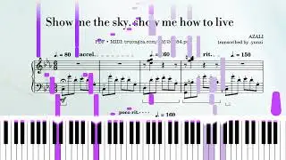 Show Me The Sky, Show Me How To Live | Piano with Sheet PDF + MIDI