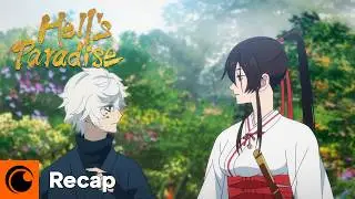 Hell's Paradise Up Until Now in Less than 4 Minutes