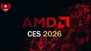 AMD CES 2026 - Retransmision en directo - Ryzen 9850X3D , Ryzen IA MAX 400 y mucha IA