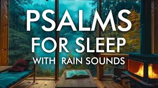 The Most Powerful/Peaceful Sleep Psalms. Play This While You Sleep, It Goes Straight to Your Spirit