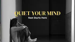 I Can&rsquo;t Sleep Tonight | A Gentle Night Prayer for the Restless Mind