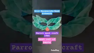 #ParrotMasqueradeMaskmaking#BirdMask#HomemadeFoamsheetbirdmaskmaking#art#diy#maskcraftideas#ytshorts