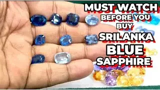 Watch this before you buy Srilanka Blue Sapphire