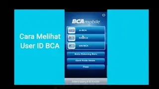 cara melihat user id bca