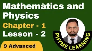 Chapter 1 - Physics Toolkit - Lesson 2 - Mathematics and Physics - SI units - Prefixes - Significant