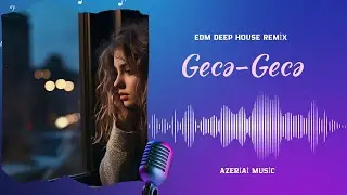 Gece Gece &ndash; Yeni Remix | Emotional Deep House AI Cover 2026