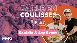 Pärlē en coulisses | Souldia et Jay Scøtt 🎤