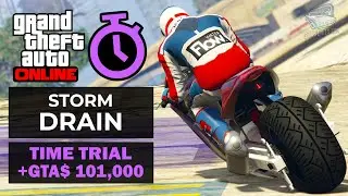 GTA Online Time Trial - Storm Drain (Under Par Time)
