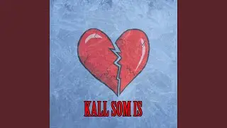 Kall Som Is