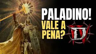 Paladino em Diablo 4! Vale a pena?