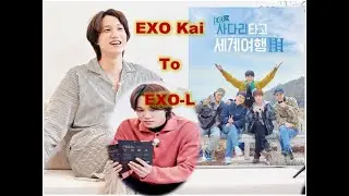 EXO KAI message to EXO-L [EXO Ladder Season 3]