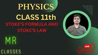 Stoke's Formula and Stoke's Law [Terminal Velocity and Viscus Drag]