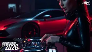 🔥Bass Boosted CAR MUSIC Mix 2026 🚗 Night Drive EDM, Techno Drops & Club Bangers &mdash; AIVY SHADOW Vol.81