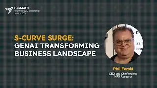 S-Curve Surge: GenAI Transforming Business Landscape - Analyst Corner | NTLF 2024