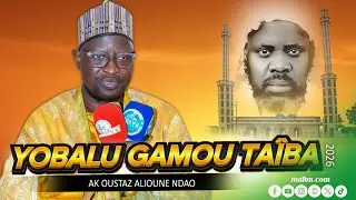 Yobalu Gamou Taïba Niassène 2026 ak Oustaz Alioune Ndao. @malbntv