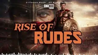Rise Of Rudes - Official Music Track  |  Epic Battle Rock Song  |  Cineroo Music
