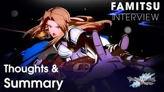 Granblue Versus: Famitsu Interview Thoughts and Summary