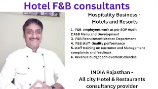 10 F&B ( Food and Beverage) consultants-Hotels Resorts, Restaurant -All Rajasthan Service provider