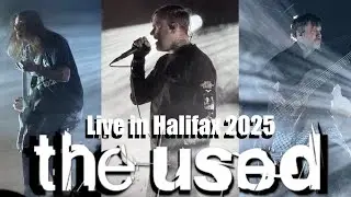 The Used - Live in Halifax - December 10, 2025