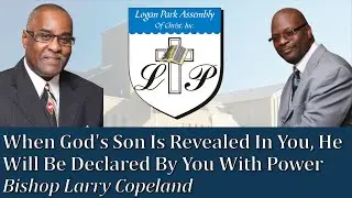 05-28-2014 | Bishop Larry Copeland - 42nd Annual Church Convention | Logan Park Assembly of Christ