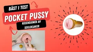 Pocket Pussy - B&auml;sta i test