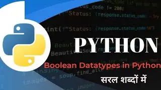 Boolean Datatype in Python | bool datatype | #adca #dca #olevel