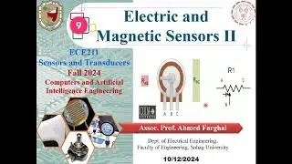 Lec 9   Fall 2024   ECE211    Electric and Magnetic Sensors II