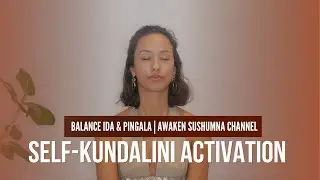 Kundalini Self Activation | Balance Ida & Pingala | Breath of Fire, Nadi Shodhana, Mula Bandha