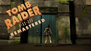 Tomb Raider I III Remastered New Game + Coloseum  Walkthrough!