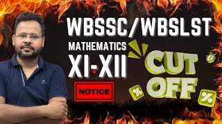WBSSC SLST MATHEMATICS | Cut off Analysis | Tentative | XI-XII 2025 #wbssc #cutoff #11-12