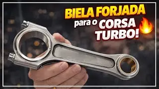 COMPREI BIELAS FORJADAS para o Corsa Wind! Projeto EVOLUINDO! 😱🔥