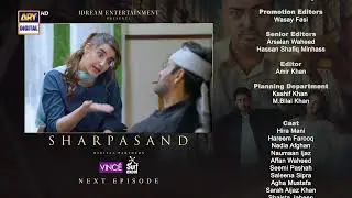 SharPasand Episode 33 | Teaser | Hareem Farooq |  Nauman Eijaz #drama #familydrama #ary 