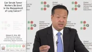 Can Serum Tumor Markers Be Used in the Management of Lung Cancer?