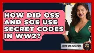 How Did OSS And SOE Use Secret Codes In WW2? - Second World War Files