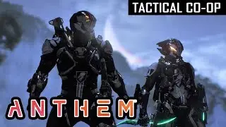 ANTHEM | FIRST STRONGHOLD TEAMPLAY (Tactical Gameplay)