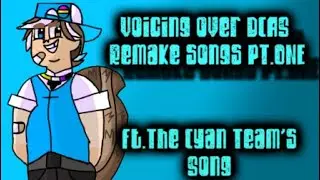 🎤VoiceOver Of DCAS Songs REMAKE PT.1! FT. The Cyan Team&rsquo;s Song!🩵 #viral #voiceacting #voiceover 