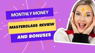 Monthly Money Masterclass Review